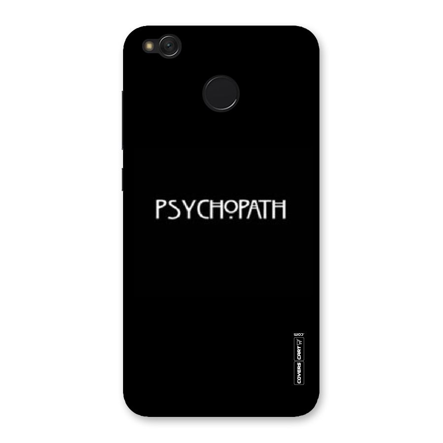 Psycopath Alert Back Case for Redmi 4