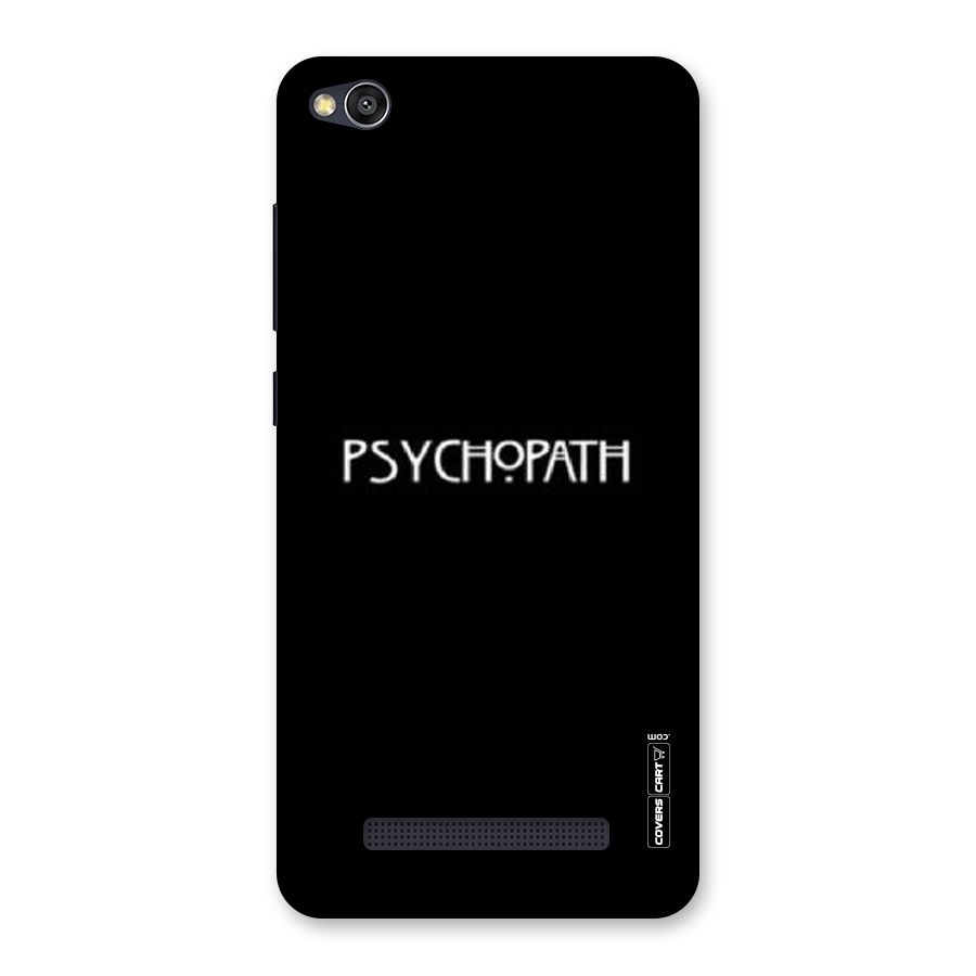 Psycopath Alert Back Case for Redmi 4A