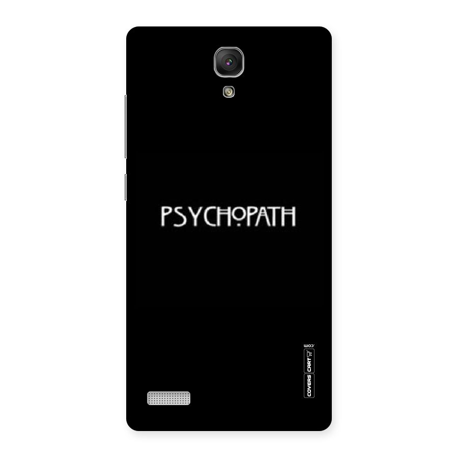 Psycopath Alert Back Case for Redmi Note Prime