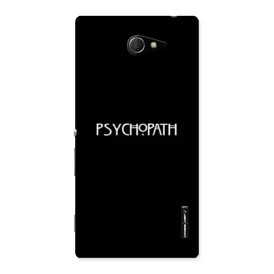 Psycopath Alert Back Case for Sony Xperia M2