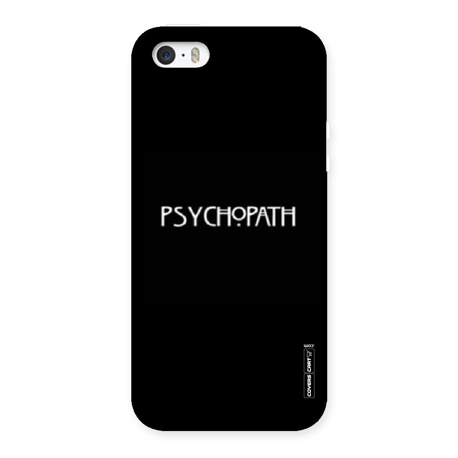 Psycopath Alert Back Case for iPhone SE