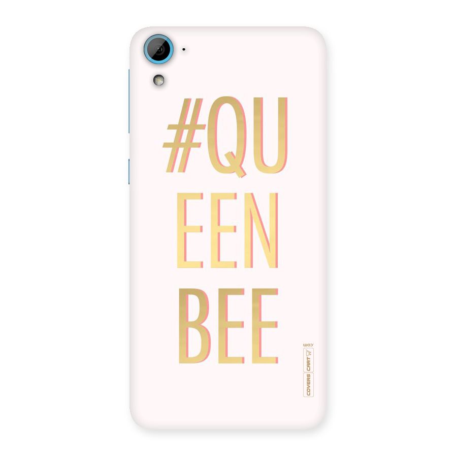 Queen Bee Back Case for HTC Desire 826