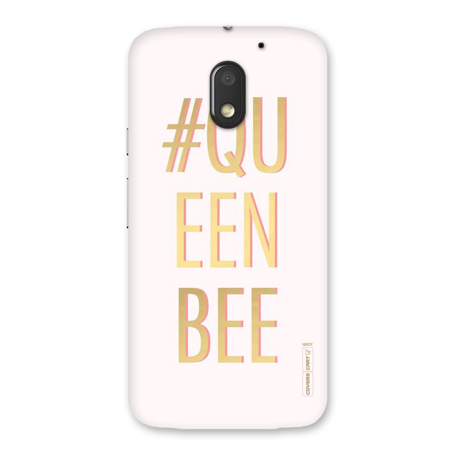 Queen Bee Back Case for Moto E3 Power