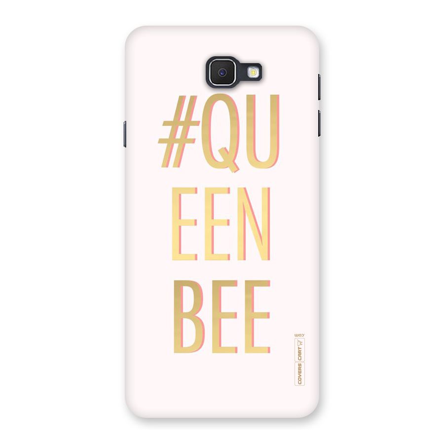 Queen Bee Back Case for Samsung Galaxy J7 Prime