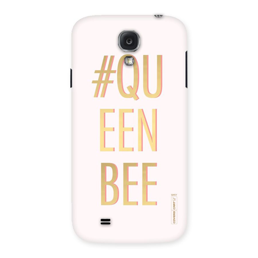 Queen Bee Back Case for Samsung Galaxy S4