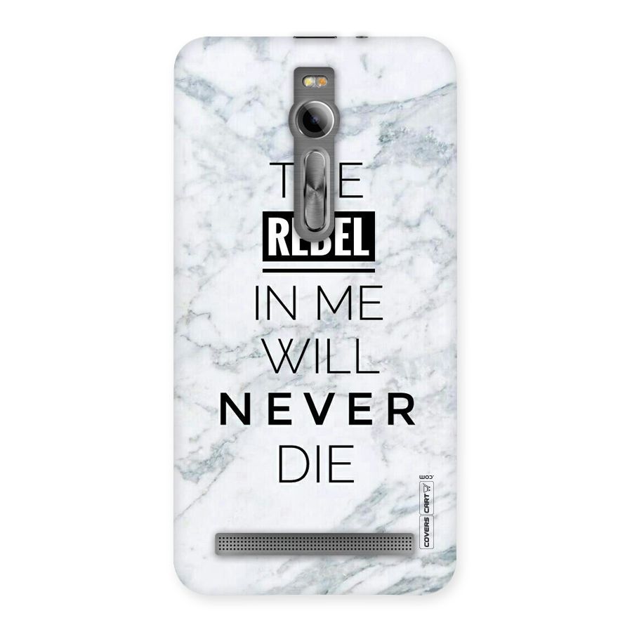 Rebel Will Not Die Back Case for Asus Zenfone 2