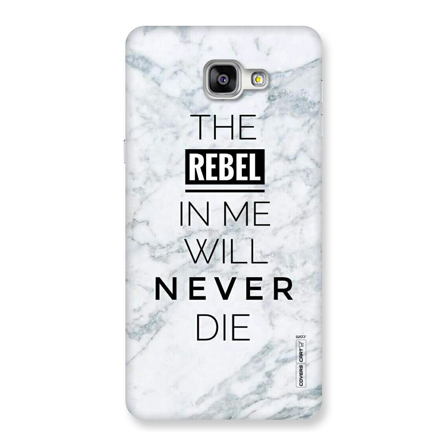 Rebel Will Not Die Back Case for Galaxy A9