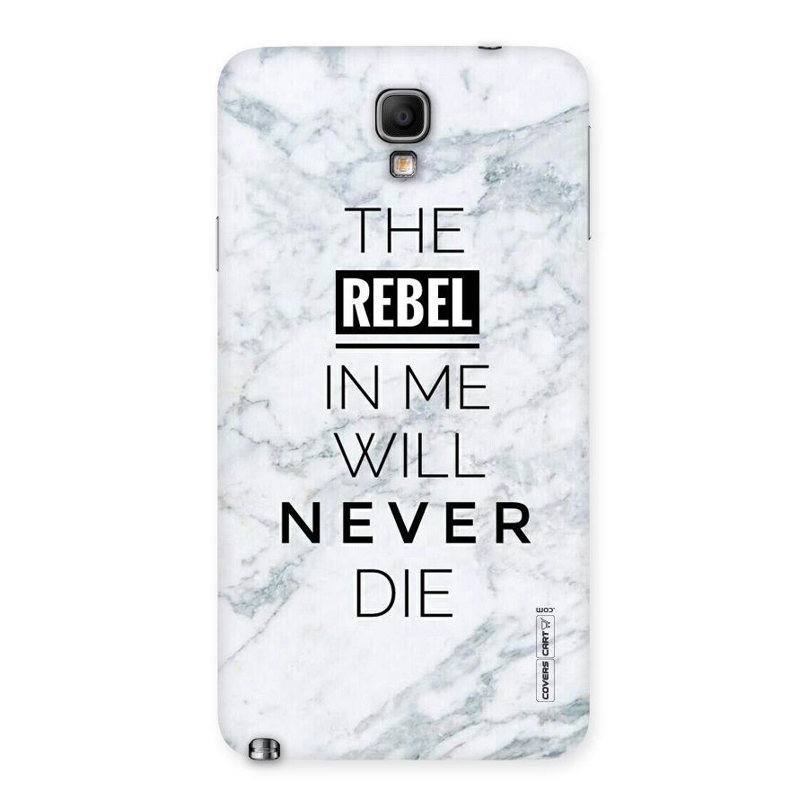 Rebel Will Not Die Back Case for Galaxy Note 3 Neo