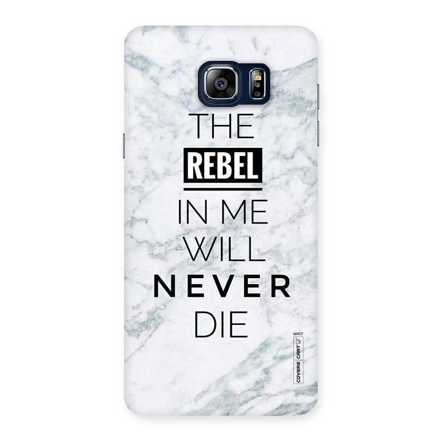 Rebel Will Not Die Back Case for Galaxy Note 5