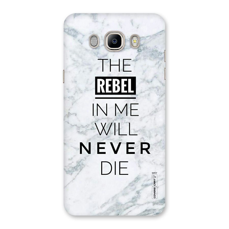 Rebel Will Not Die Back Case for Galaxy On8