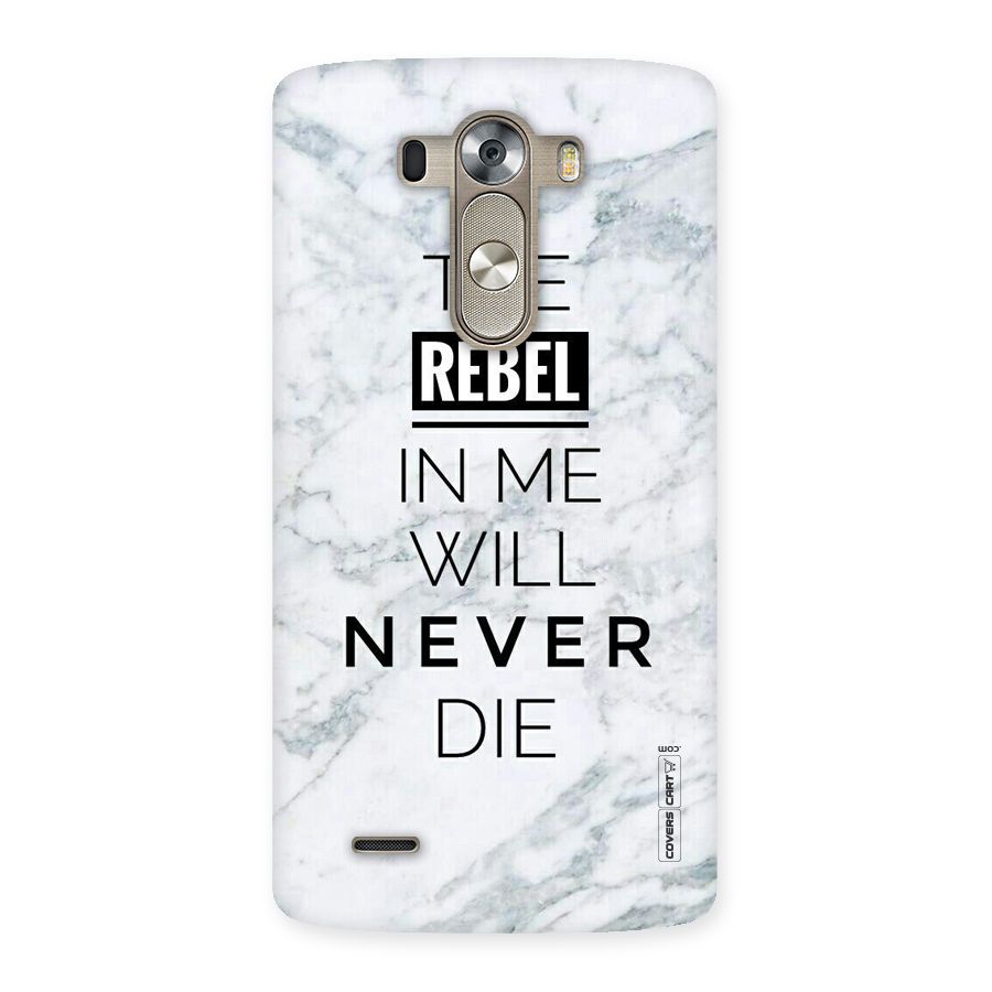 Rebel Will Not Die Back Case for LG G3