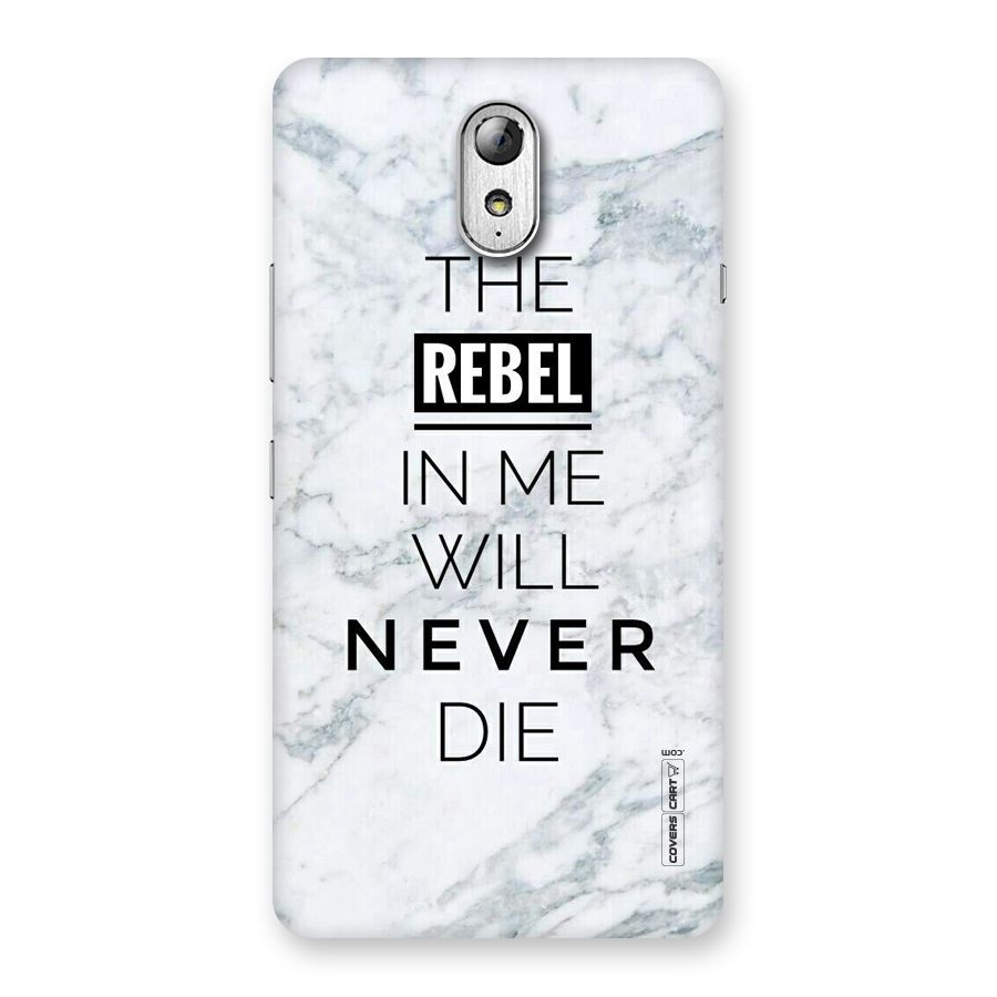 Rebel Will Not Die Back Case for Lenovo Vibe P1M