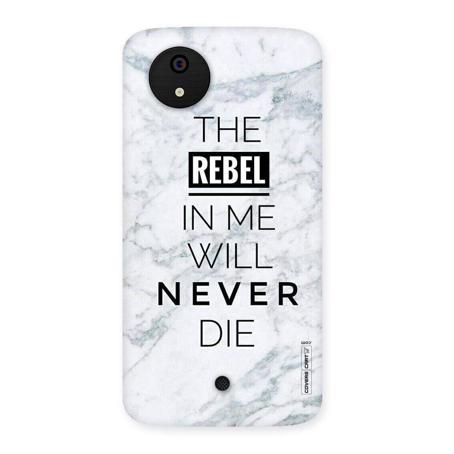 Rebel Will Not Die Back Case for Micromax Canvas A1