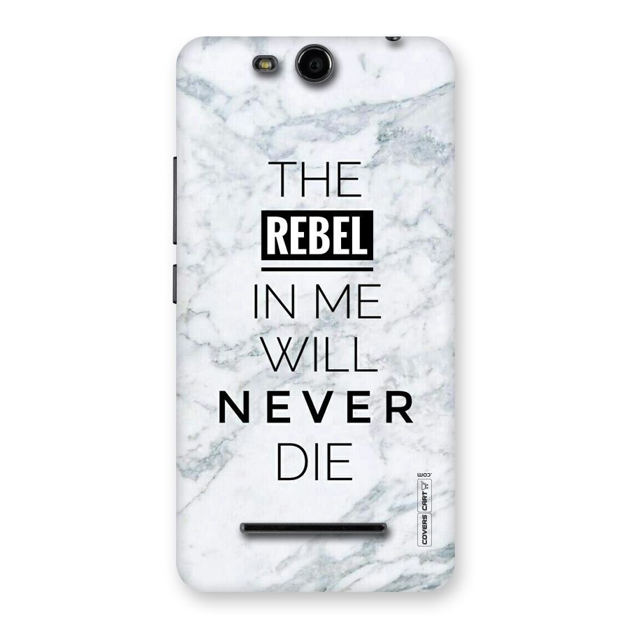 Rebel Will Not Die Back Case for Micromax Canvas Juice 3 Q392