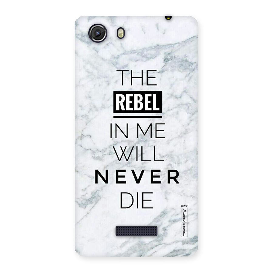 Rebel Will Not Die Back Case for Micromax Unite 3