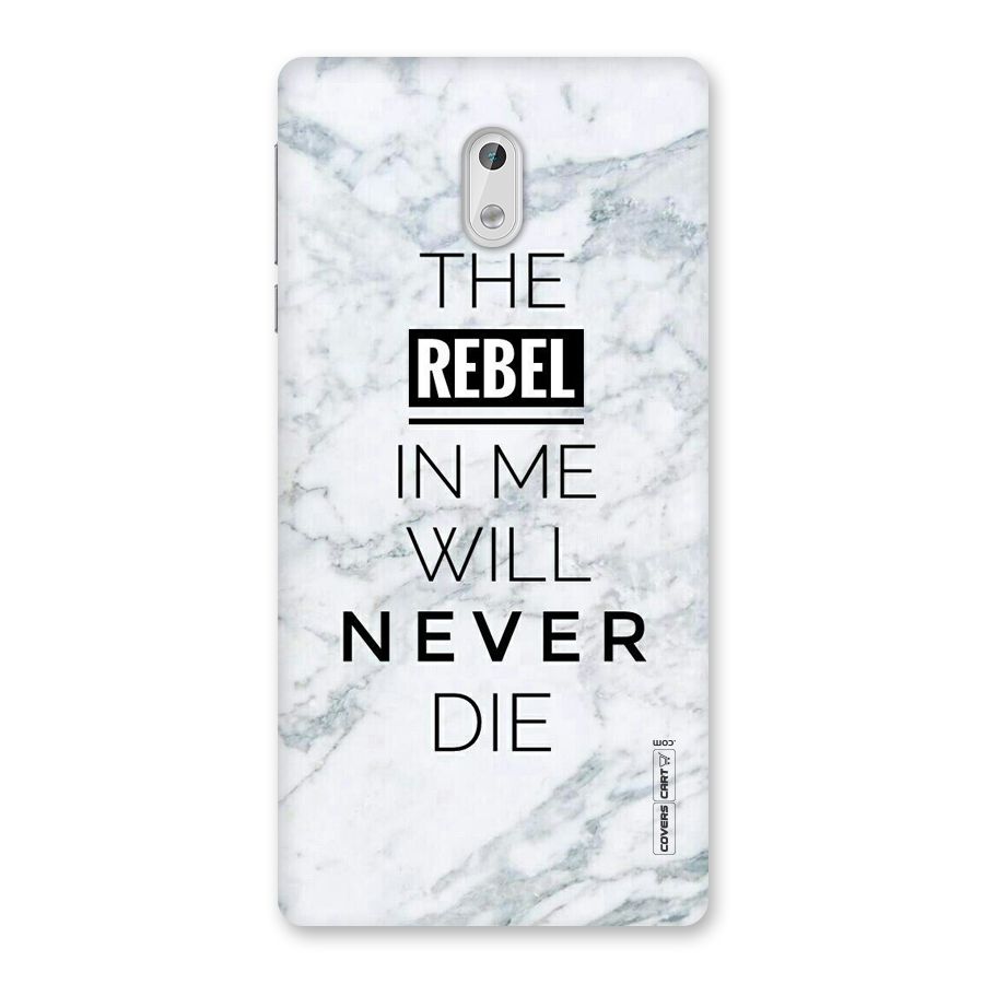 Rebel Will Not Die Back Case for Nokia 3