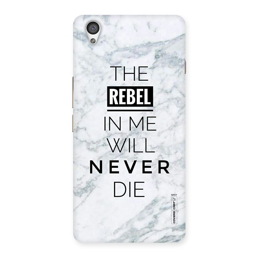 Rebel Will Not Die Back Case for OnePlus X