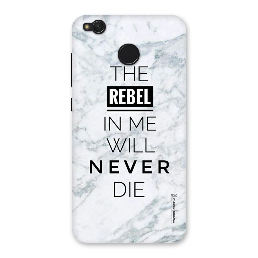 Rebel Will Not Die Back Case for Redmi 4