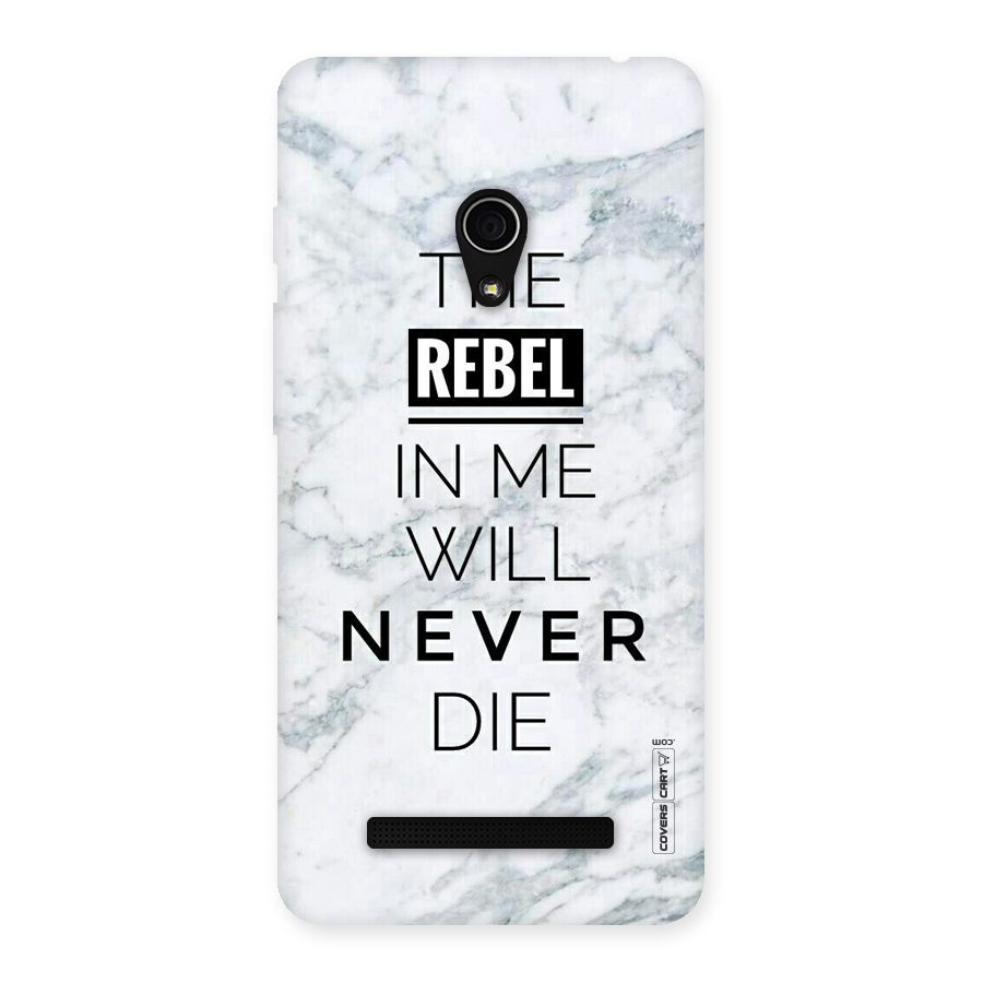Rebel Will Not Die Back Case for Zenfone 5