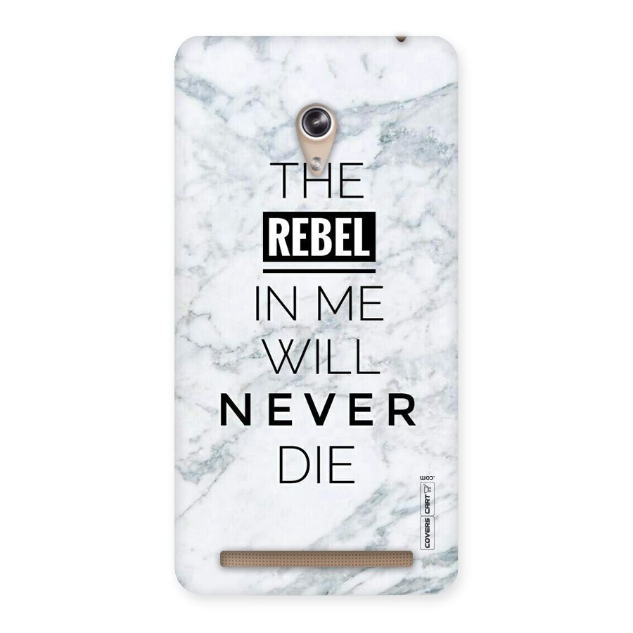 Rebel Will Not Die Back Case for Zenfone 6