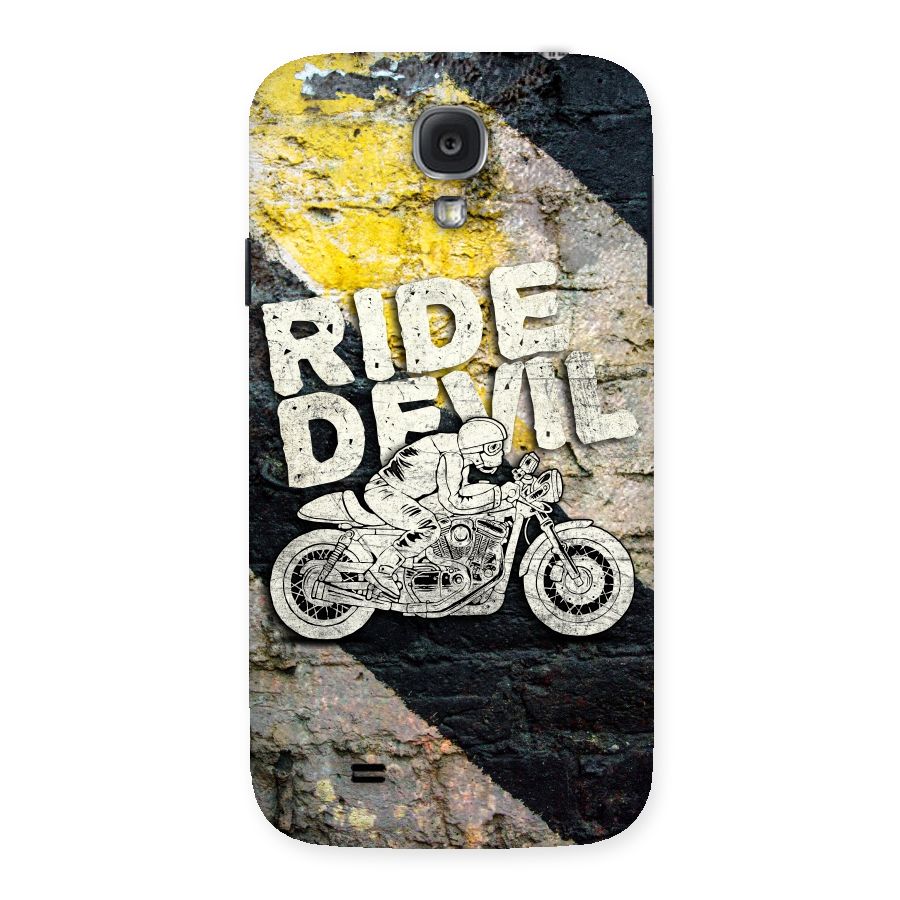 Ride Devil Back Case for Samsung Galaxy S4