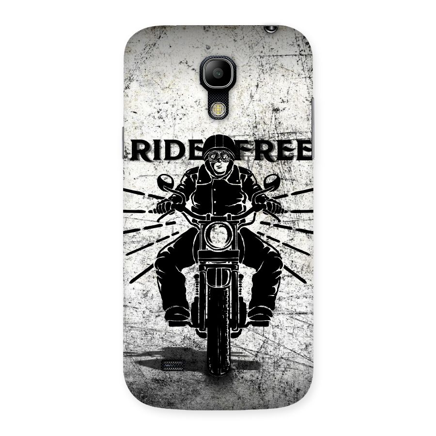 Ride Free Back Case for Galaxy S4 Mini