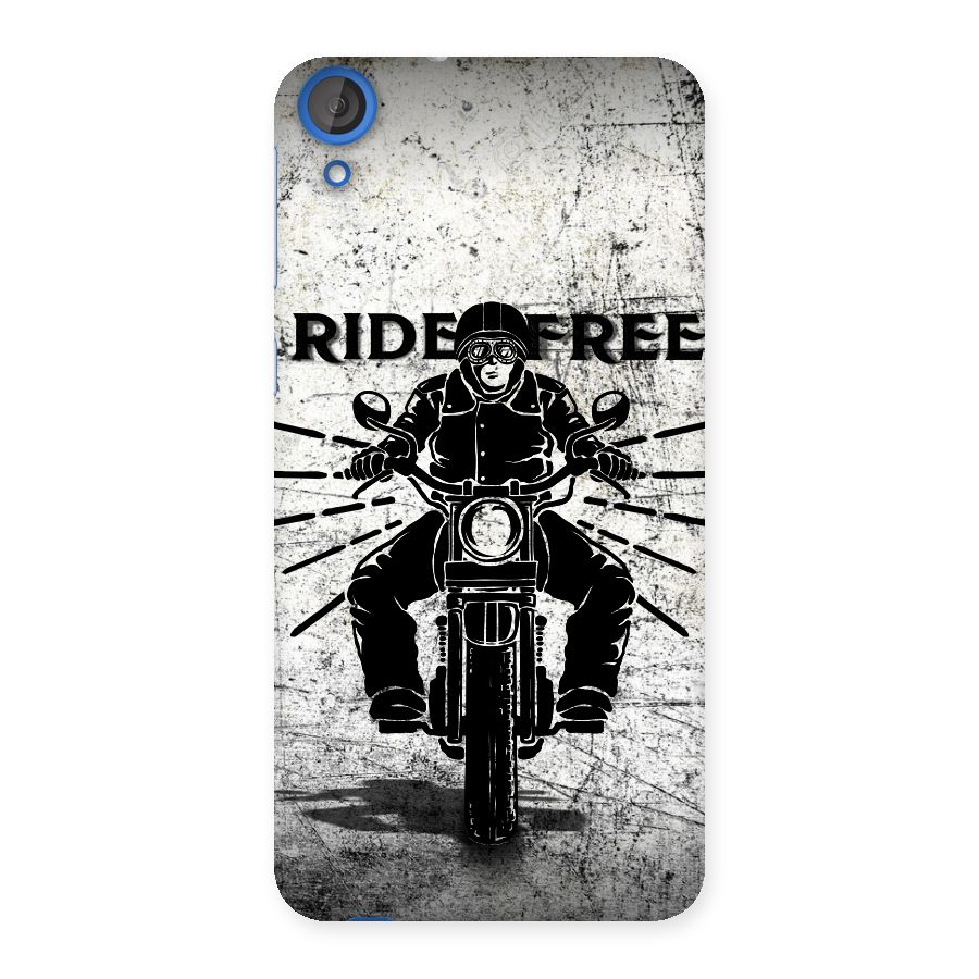 Ride Free Back Case for HTC Desire 820