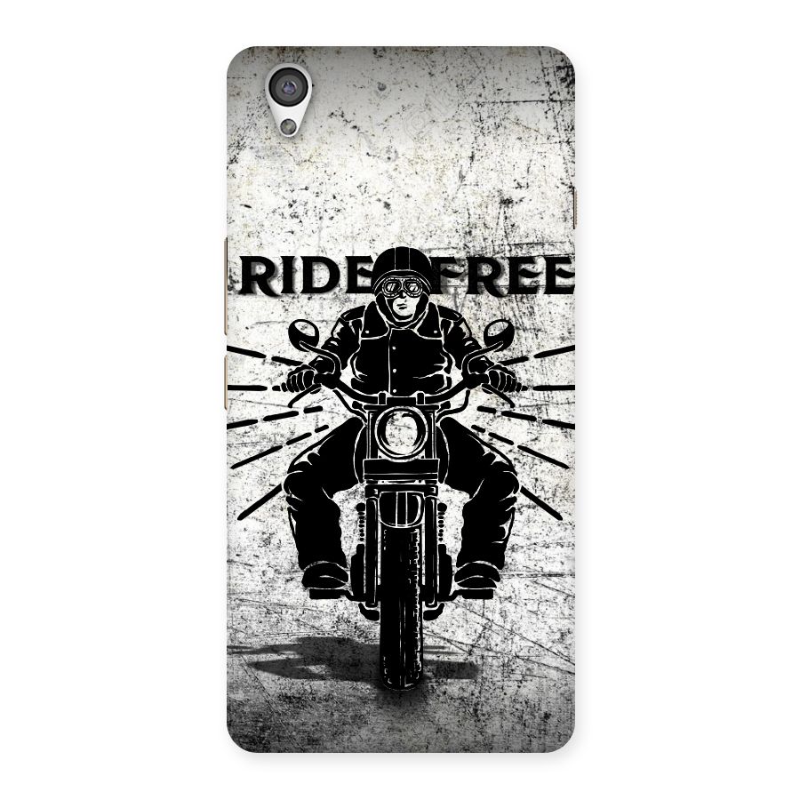 Ride Free Back Case for OnePlus X