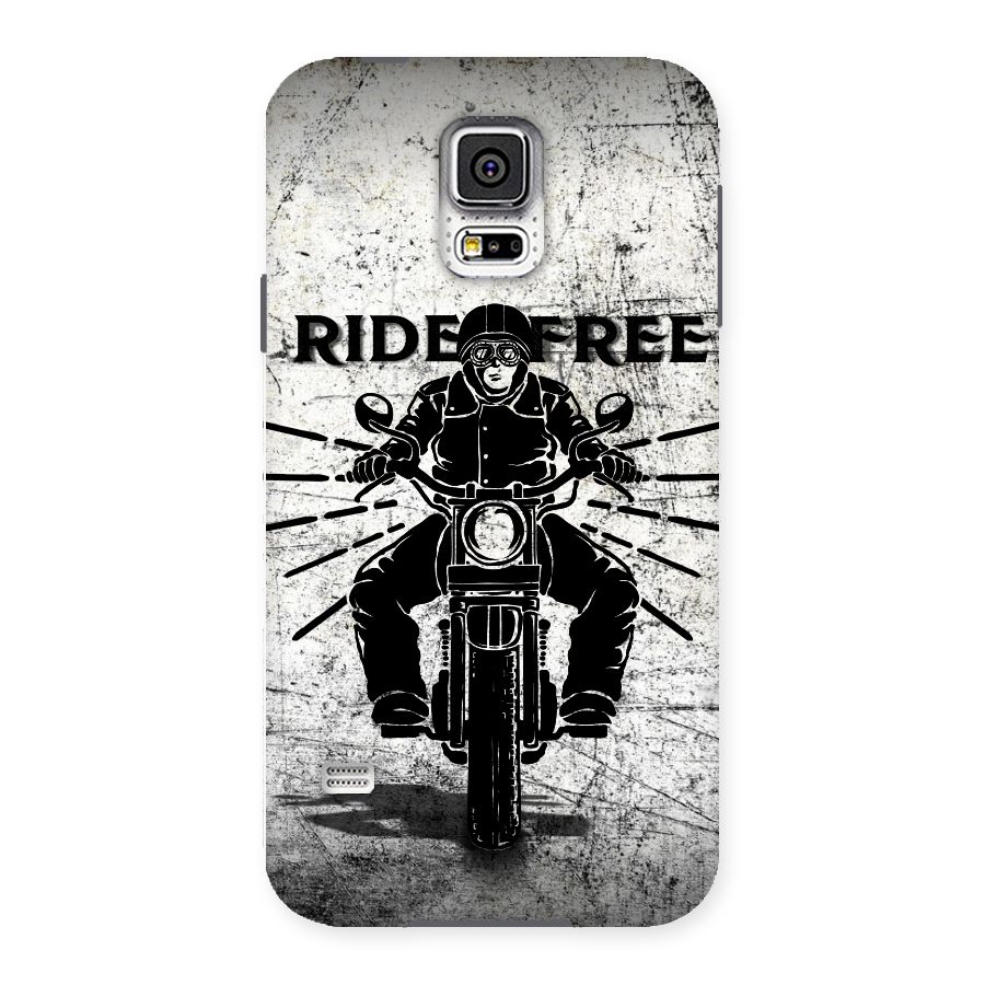 Ride Free Back Case for Samsung Galaxy S5