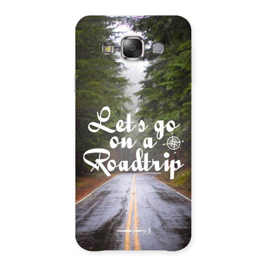 Lets go on a Roadtrip Back Case for Galaxy E7