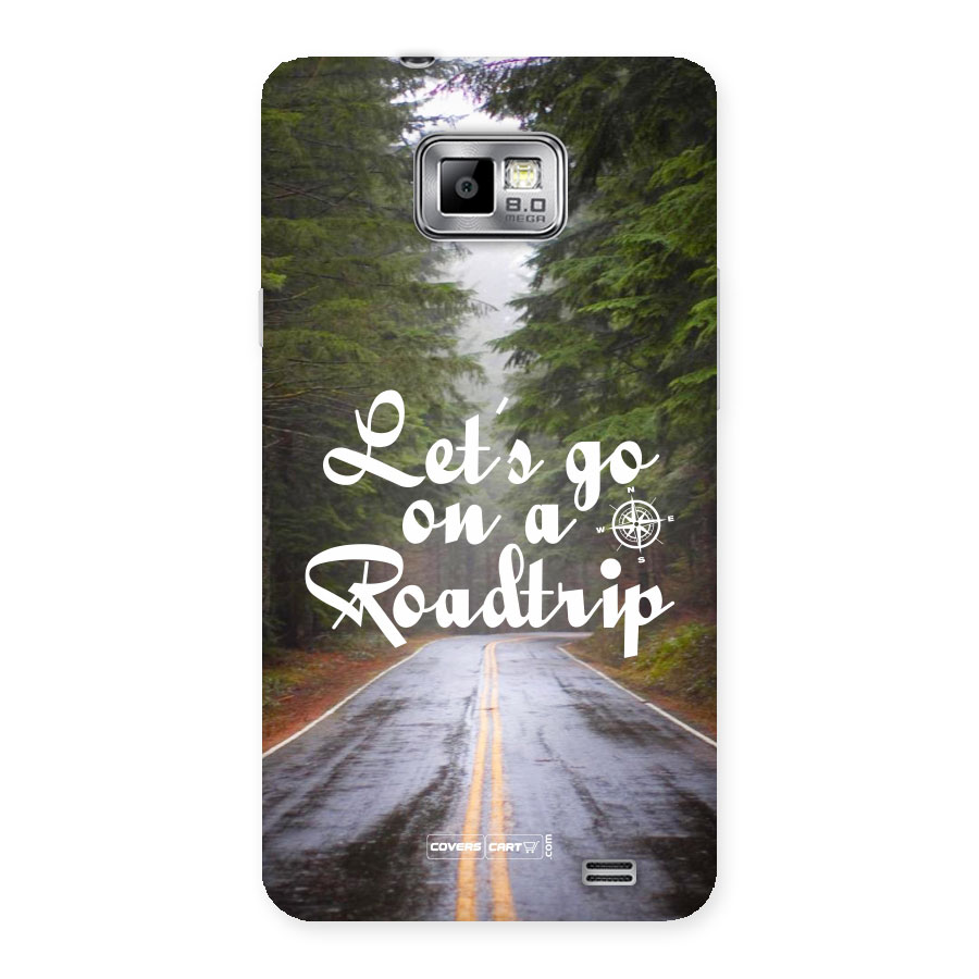 Lets go on a Roadtrip Back Case for Galaxy S2