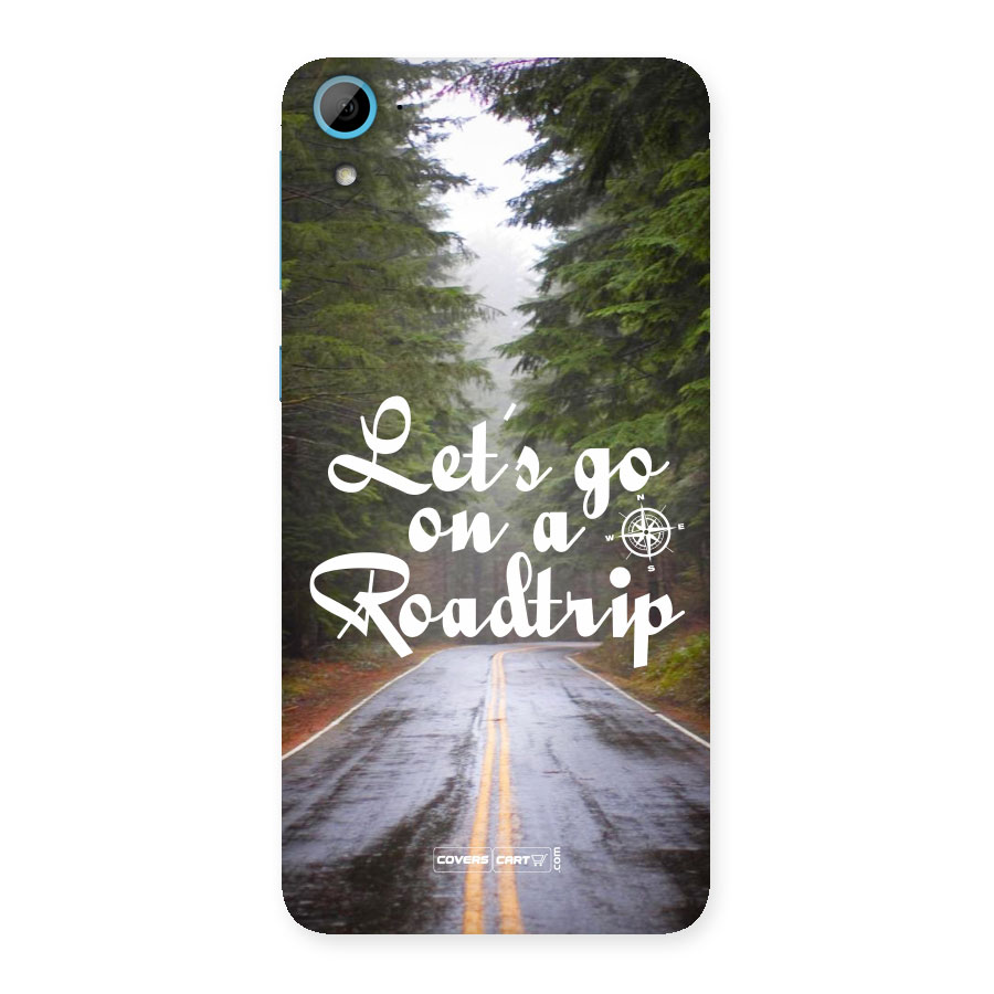 Lets go on a Roadtrip Back Case for HTC Desire 826