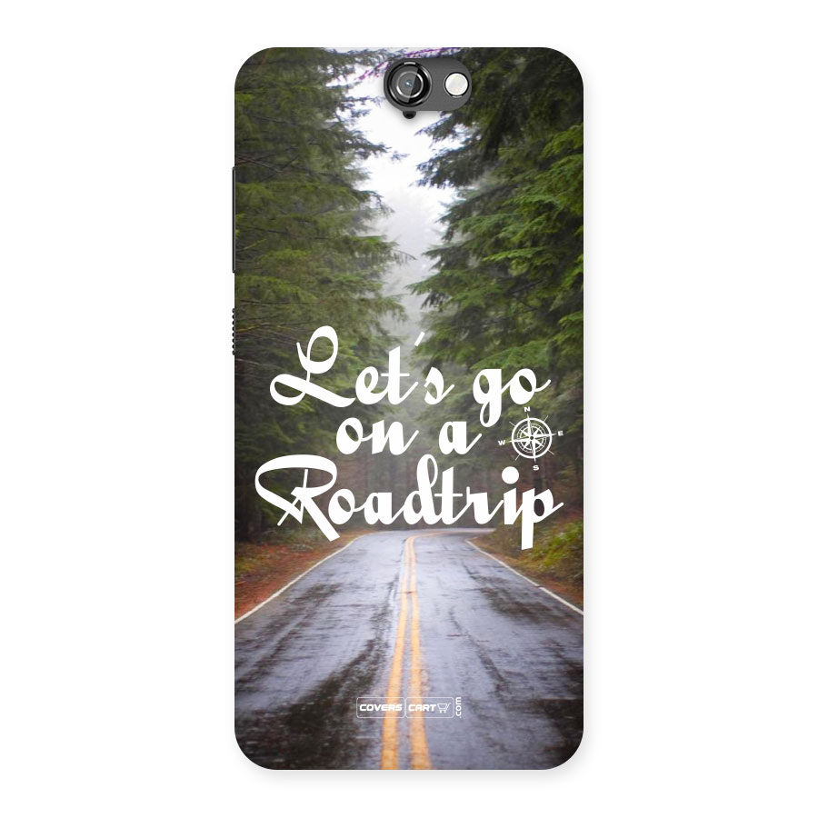Lets go on a Roadtrip Back Case for HTC One A9