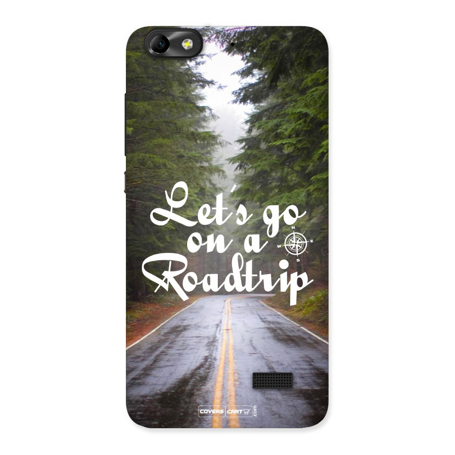 Lets go on a Roadtrip Back Case for Honor 4C