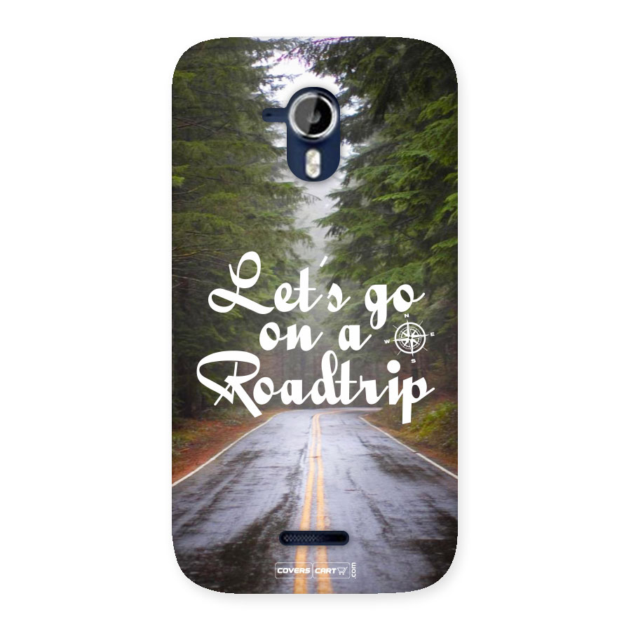 Lets go on a Roadtrip Back Case for Micromax Canvas Magnus A117