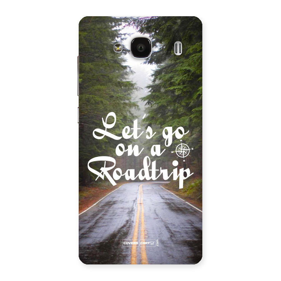 Lets go on a Roadtrip Back Case for Redmi 2