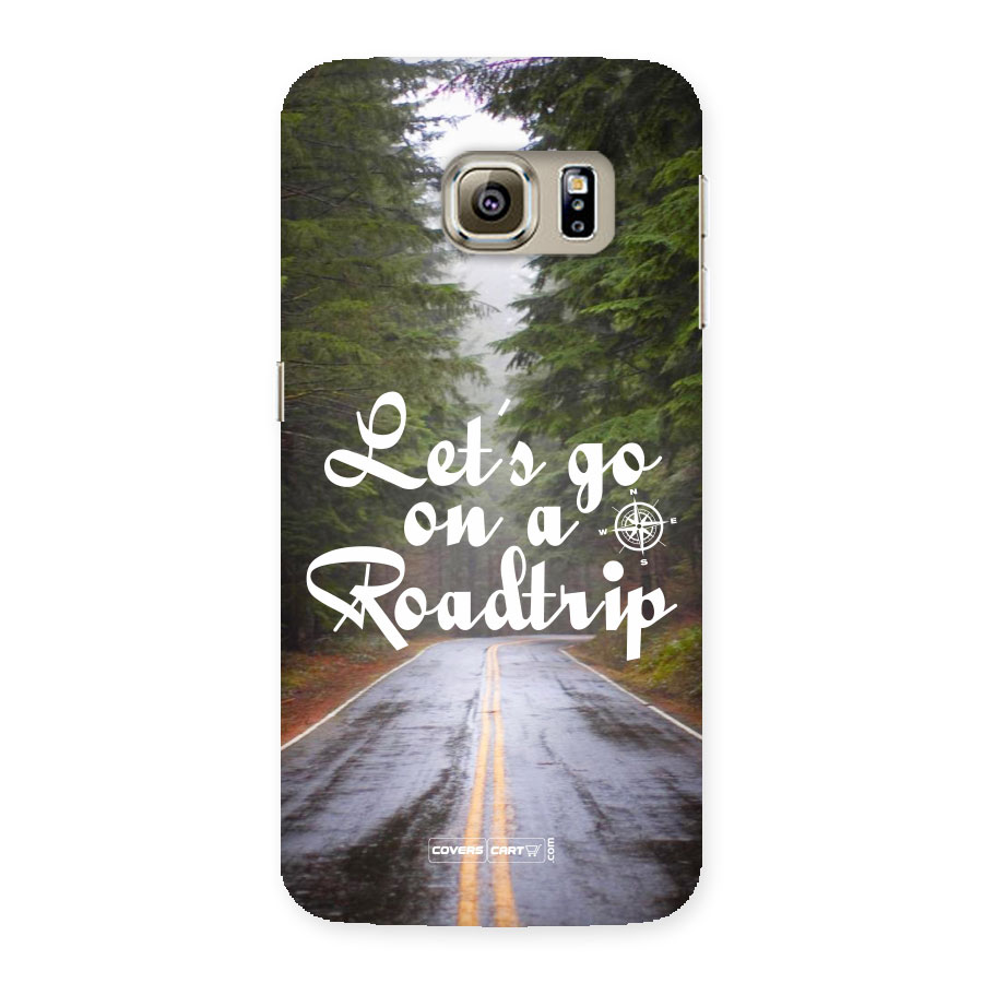 Lets go on a Roadtrip Back Case for Samsung Galaxy S6 Edge