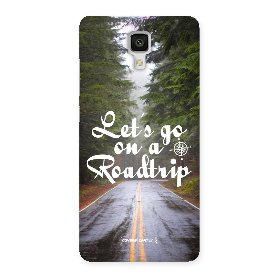 Lets go on a Roadtrip Back Case for Xiaomi Mi 4