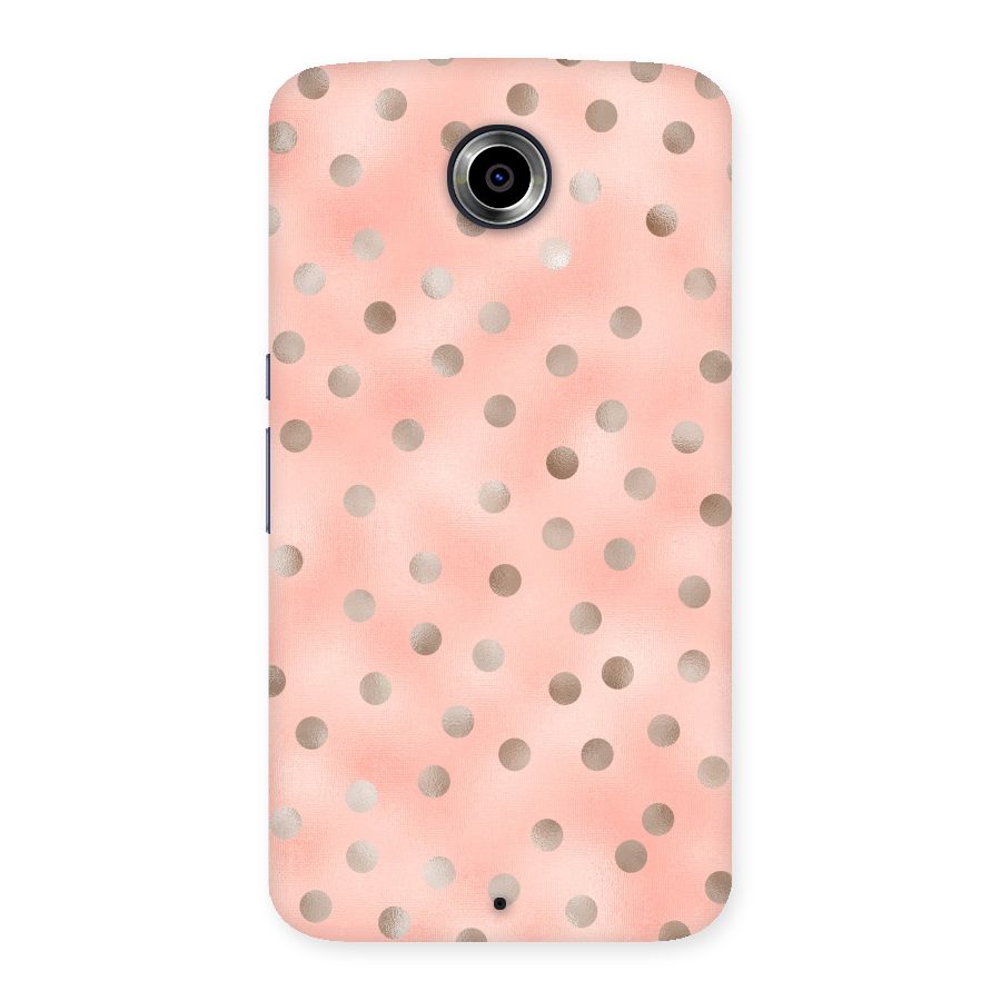 RoseGold Polka Dots Back Case for Nexsus 6