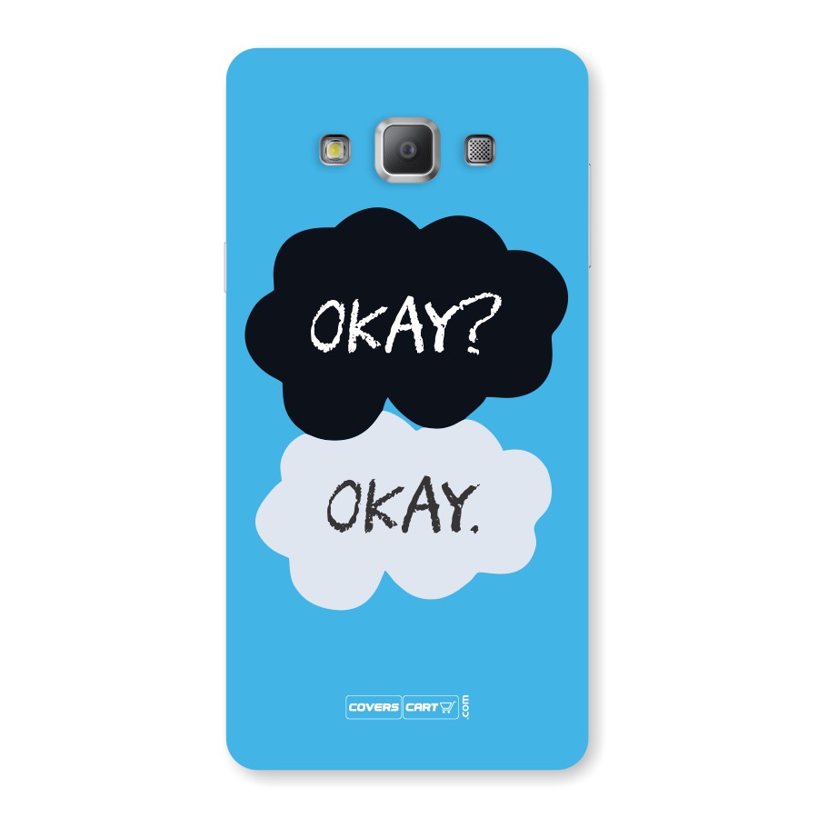 Okay Okay  Back Case for Samsung Galaxy A7