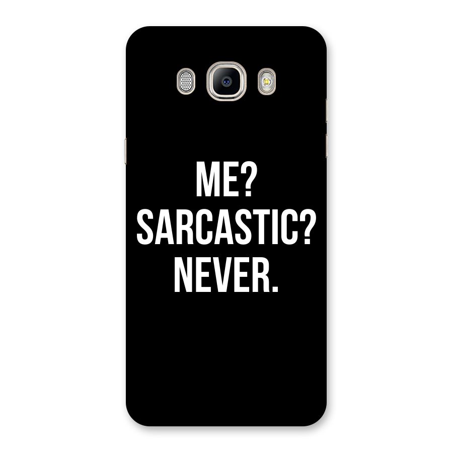 Sarcastic Quote Back Case for Galaxy On8