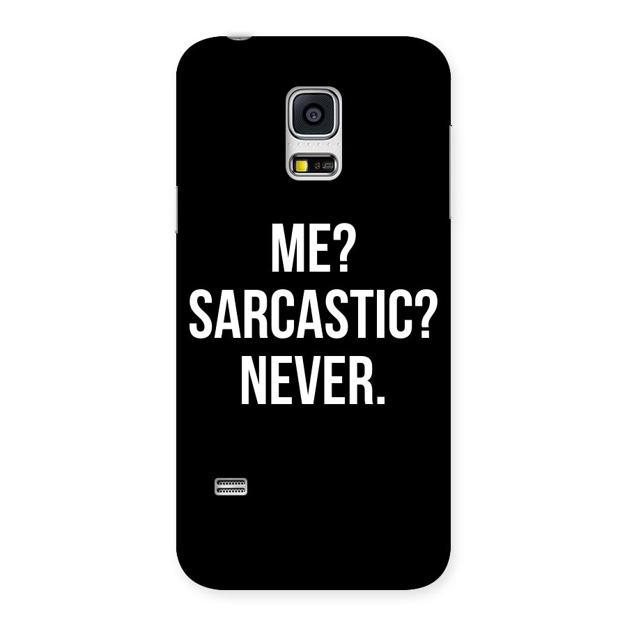 Sarcastic Quote Back Case for Galaxy S5 Mini