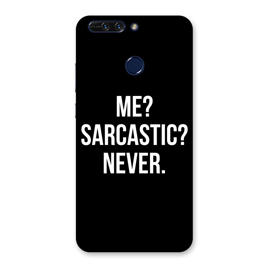 Sarcastic Quote Back Case for Honor 8 Pro