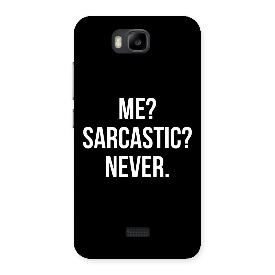 Sarcastic Quote Back Case for Honor Bee