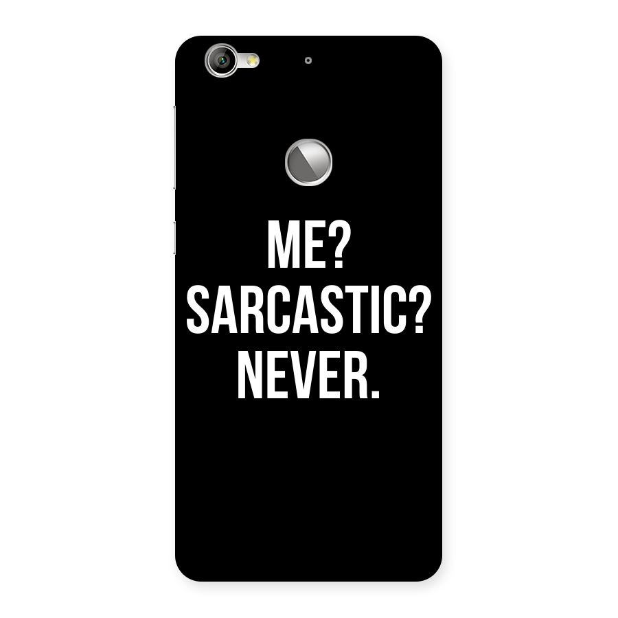 Sarcastic Quote Back Case for LeTV Le 1s