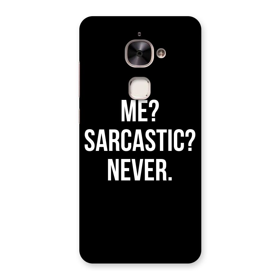 Sarcastic Quote Back Case for Le 2