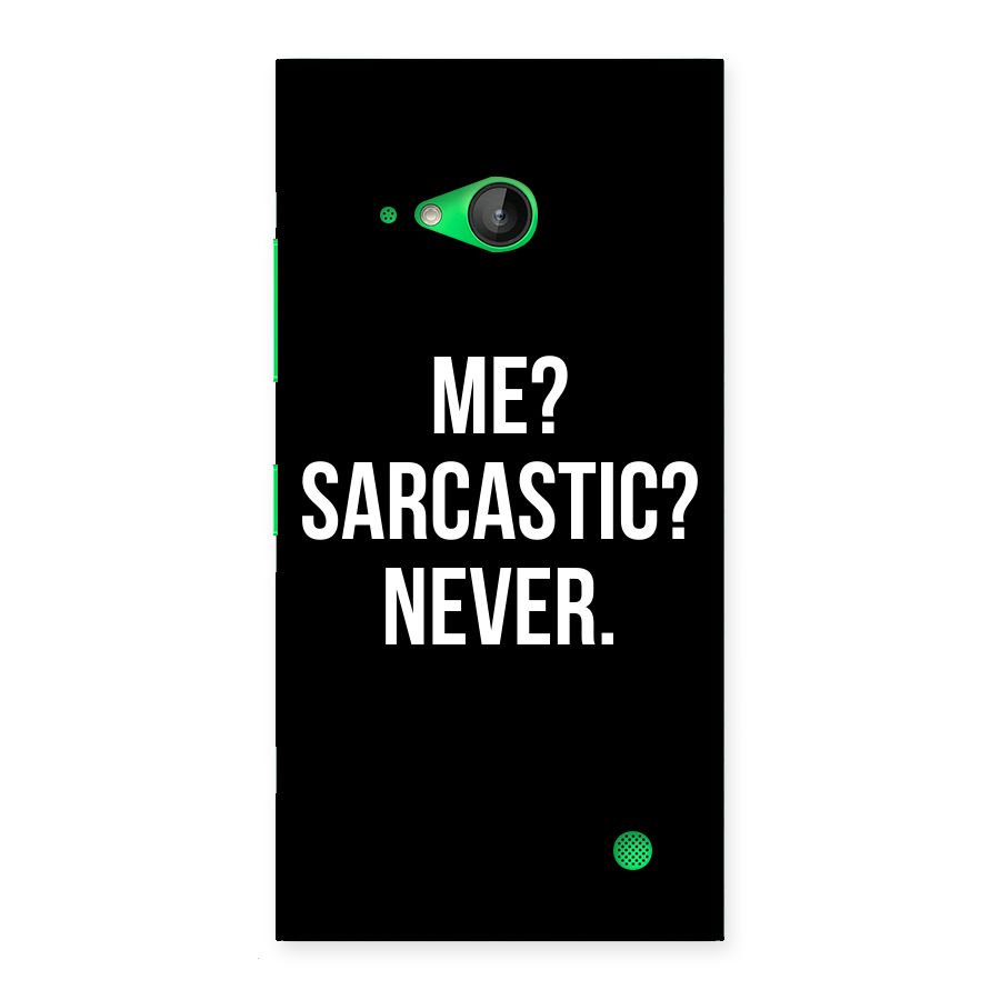 Sarcastic Quote Back Case for Lumia 730