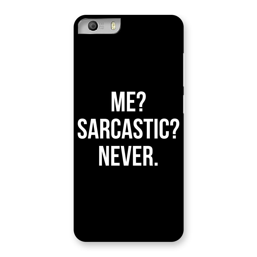 Sarcastic Quote Back Case for Micromax Canvas Knight 2