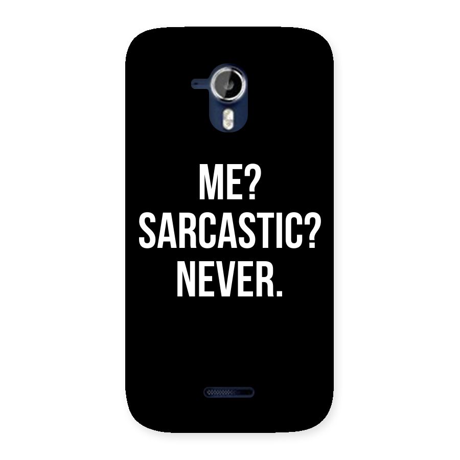 Sarcastic Quote Back Case for Micromax Canvas Magnus A117