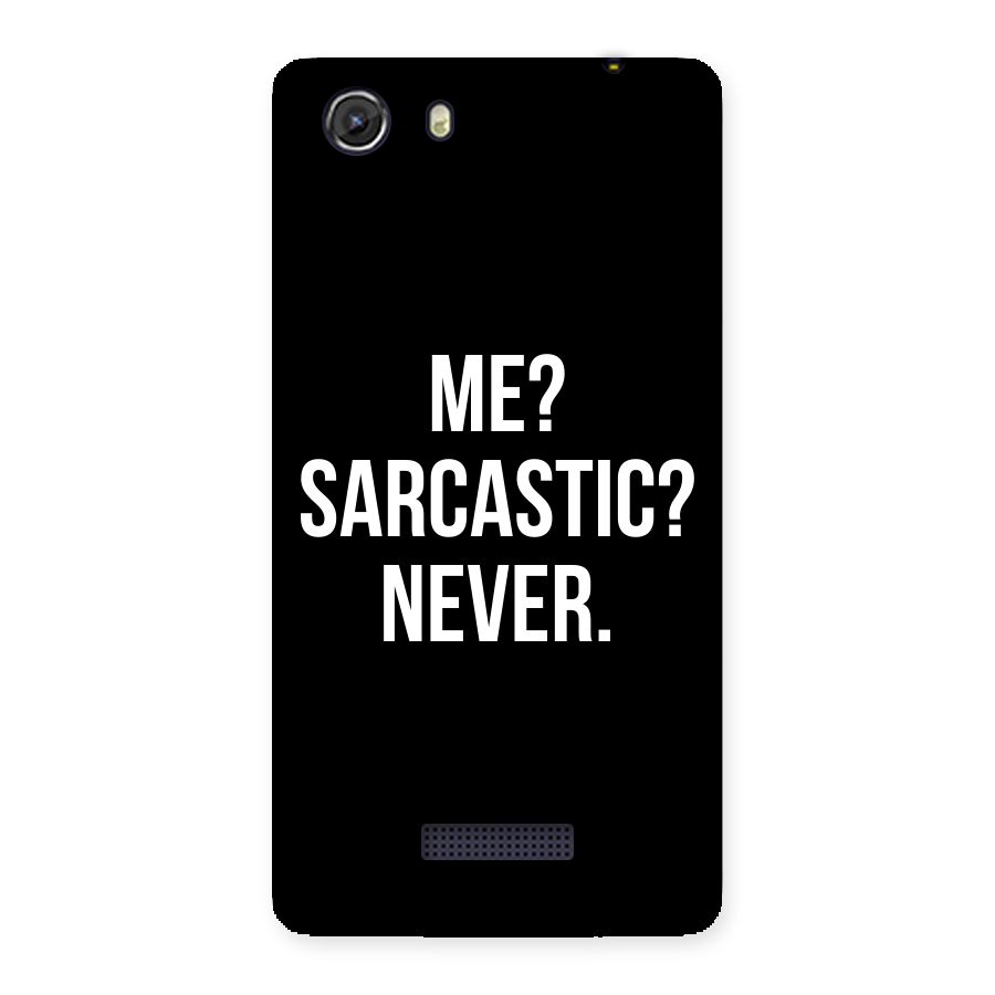 Sarcastic Quote Back Case for Micromax Unite 3